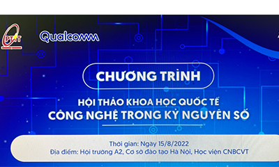 Chương trình Hội thảo khoa học quốc tế Công nghệ trong kỷ nguyên số