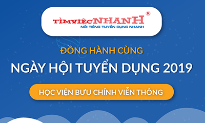 Chương trình của Tìm Việc Nhanh tại Ngày hội tuyển dụng PTIT 2019