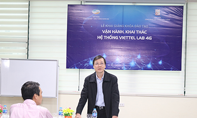 Viettel phối hợp với PTIT tổ chức Lễ khai giảng khoá đào tạo vận hành, khai thác hệ thống Viettel Lab 4G