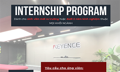 Công ty Keyence Việt Nam  tuyển sinh viên năm cuối/mới tốt nghiệp cho vị trí Thực tập full-time có hưởng lương