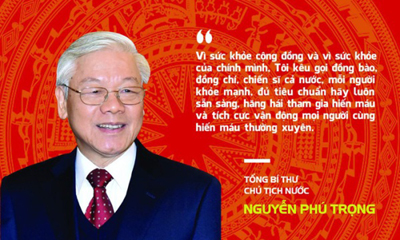 Thư của Tổng bí thư, Chủ tịch nước Nguyễn Phú Trọng gửi đồng bào và chiến sỹ cả nước nhân ngày “Toàn dân hiến máu tình nguyện -07/4/2020”