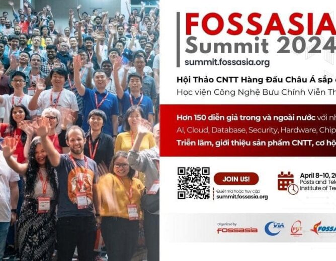 HỘI NGHỊ THƯỢNG ĐỈNH VỀ CÔNG NGHỆ THÔNG TIN VÀ MÃ NGUỒN MỞ CHÂU Á-FOSSASIA SUMMIT 2024 SẼ ĐƯỢC TỔ CHỨC TẠI HỌC VIỆN CÔNG NGHỆ BƯU CHÍNH VIỄN THÔNG