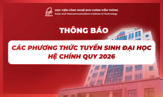 Thông báo Thông tin chi tiết các phương thức tuyển sinh đại học hệ chính quy năm 2026