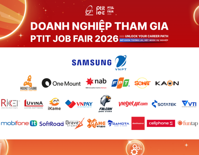 PTIT JOB FAIR 2026 – Quy tụ hơn 50 doanh nghiệp và tập đoàn công nghệ, mở rộng cơ hội nghề nghiệp cho sinh viên trong kỷ nguyên số